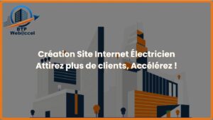 Lire la suite à propos de l’article Création Site Internet Électricien | Attirez plus de clients, Accélérez !
