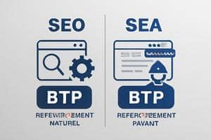 Schéma explicatif illustrant la différence entre SEO et SEA pour le BTP